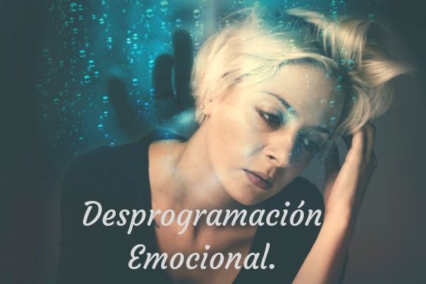 Desprogramación emocional.